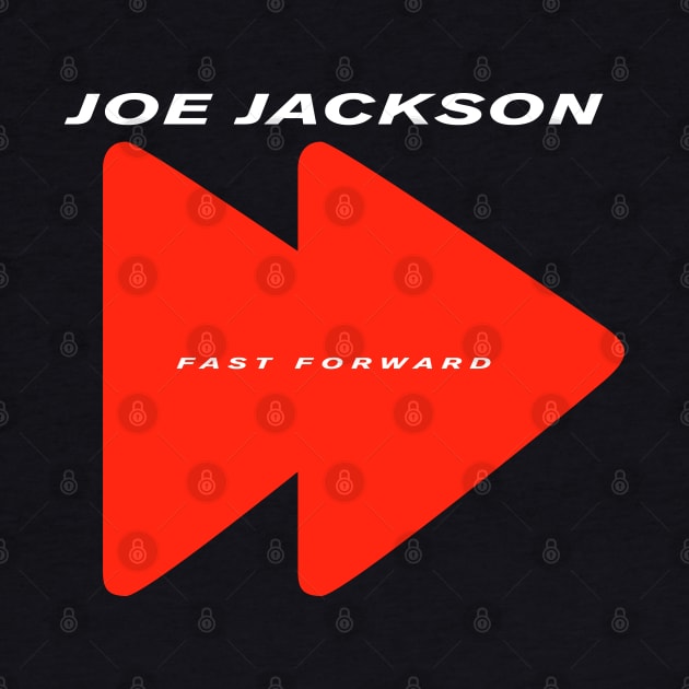 Joe Jackson Fast Forward by carcinojen